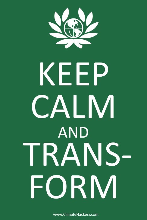 Keep Calm and Transform